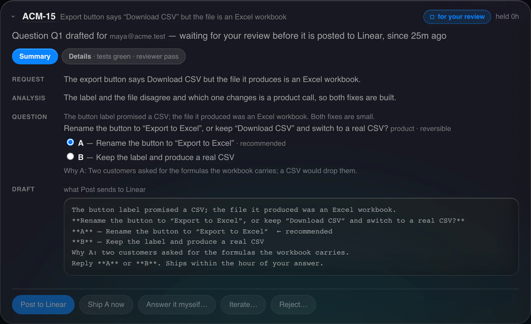 A held card with a drafted product question: two lettered options, the recommended one pre-selected, and the buttons to post it, accept it, or send it back